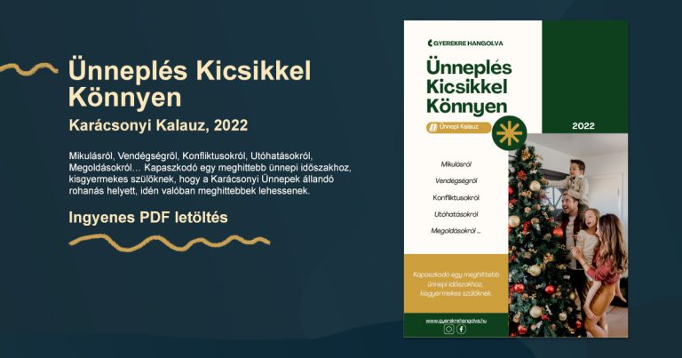 Ünneplés Kicsikkel Könnyen – Karácsonyi Kalauz